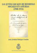 Las juntas locales de reformas sociales en Asturias (1900-1924)