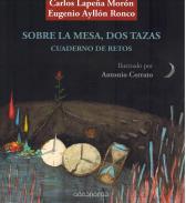 Sobre la mesa, dos tazas