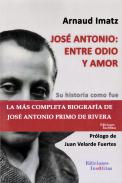 Jos� Antonio, entre odio y amor