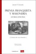 Prensa franquista y masoner�a (Asturias 1940-1963)