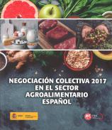 Negociaci�n colectiva 2017 en el sector agroalimentario espa�ol