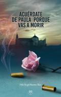 Acu�rdate de Paula porque vas a morir