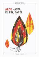 Arde hasta el fin, Babel