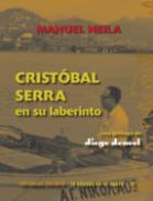 Crist�bal Serra en su laberinto