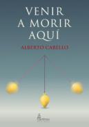 Venir a morir aqu�