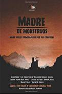 Madre de monstruos