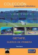 Getafe, sue�os de primera