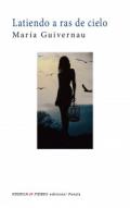 Latiendo a ras de cielo