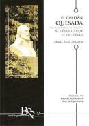 El capit�n Quesada