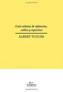 Gu�a urbana de infancias, calles y espectros