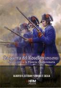 La Guerra del Rosell�n (1793-1795)