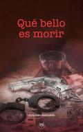 Qu� bello es morir