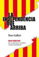 La independ�ncia que arriba