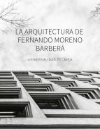 La arquitectura de Fernando Moreno Barber�