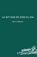 La nit que �s dins el dia