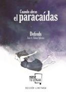 Cuando abras el paraca�das