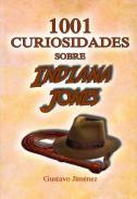 1001 curiosidades sobre Indiana Jones