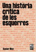 Una historia cr�tica de les esquerres