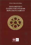 Testamento y �ltima voluntad de Do�a Oliva Sabuco