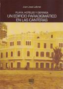 Playa, hoteles y defensa