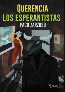 Querencia ; Los esperantistas