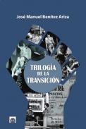 Trilog�a de la Transici�n
