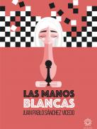 Las manos blancas