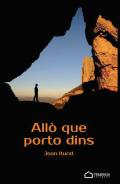 All� que porto dins