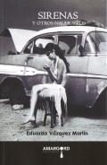 Sirenas y otros naufragios