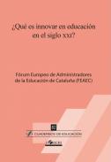 �Qu� es innovar en educaci�n en el siglo XXI?