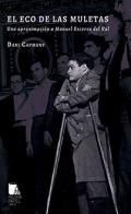 El eco de las muletas