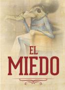El miedo