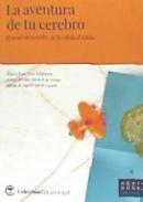 La aventura de tu cerebro
