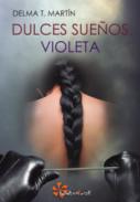 Dulces sue�os, Violeta