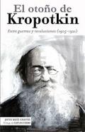 El oto�o de Kropotkin