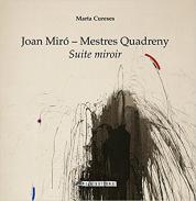 Joan Mir� - Mestres Quadreny