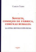 Soviets consejos de f�brica, comunas rurales