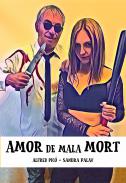 Amor de mala mort