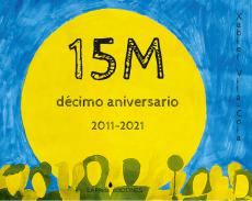 15M, d�cimo aniversario
