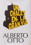 Un chalet en la Gran V�a