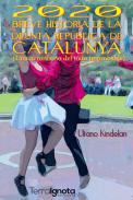 2020, breve historia de la difunta rep�blica de Catalunya