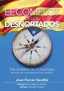 El complot de los desnortados