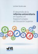 El desarrollo de la reforma universitaria en Espa�a y el Espacio Europeo de Educaci�n Superior