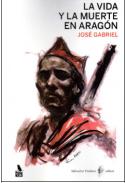 La vida y la muerte en Arag�n