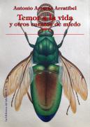 Temor a la vida y otros cuentos de miedo