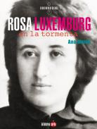 Rosa Luxemburg, en la tormenta