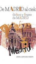 De Madrid al cielo