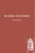 No ser�s un estrany