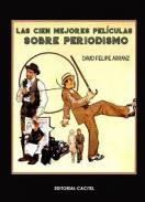 Las cien mejores pel�culas sobre periodismo