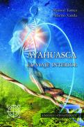 Ayahuasca, el viaje interior